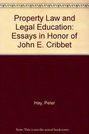 Front cover of Property law and legal education by Peter H Hay