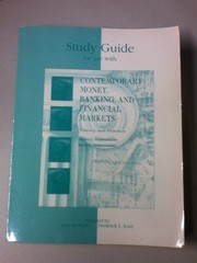 Front cover of Study guide for use with, Contemporary money, banking, and financial markets, theory and practice, [by] Michael G.Hadjimichalakis [and] Karma G. Hadjimichalakis by Jane De Winter