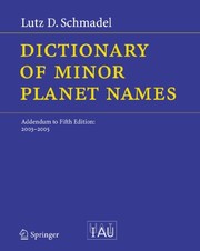 Front cover of Dictionary of minor planet names by Lutz D. Schmadel