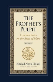Front cover of The Prophet's Pulpit by Khaled Abou El Fadl