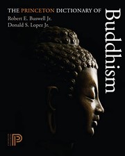 Cover of The Princeton dictionary of Buddhism by Buswell, Robert E. Jr