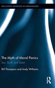 Front cover of Myth of Moral Panics by Bill Thompson