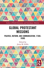 Cover of Global Protestant Missions by Jenna M. Gibbs