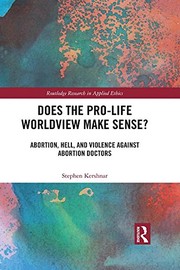 Front cover of Does the Pro-Life Worldview Make Sense? by Stephen Kershnar