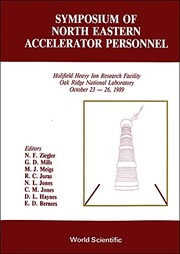 Front cover of Symposium of Northeastern accelerator personnel by Symposium of Northeastern Accelerator Personnel (1989 Holifield Heavy Ion Research Facility)