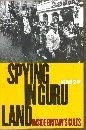 Front cover of Spying in Guru Land by Shaw, William