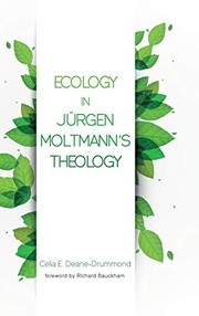 Front cover of Ecology in Jurgen Moltmann's Theology by Celia E. Deane-Drummond