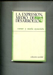 Front cover of La expresión, medio de desarrollo by Carme Aymerich