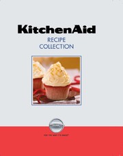 Cover of KitchenAid recipe collection by KitchenAid, Inc