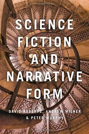Front cover of Science Fiction and Narrative Form by Andrew Milner