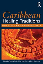 Cover of Caribbean Healing Traditions by Patsy Sutherland