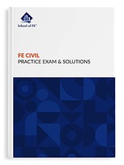 Cover of FE Civil Practice Exam & Solutions by School of PE