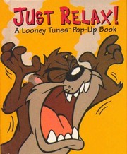 Cover of Just Relax! by Treasures Warner