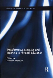 Cover of Transformative Learning and Teaching in Physical Education by Malcolm Thorburn
