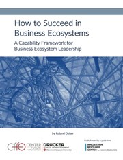 Cover of How to Succeed in Business Ecosystems by Roland Deiser