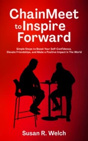 Front cover of ChainMeet to Inspire Forward by Susan Welch