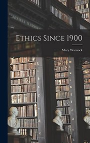 Cover of Ethics since 1900 by Mary Warnock