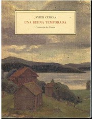 Front cover of Una buena temporada by Javier Cercas