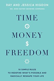 Cover of Time, Money, Freedom by Ray Higdon