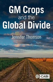 Front cover of GM Crops and the Global Divide by Jennifer Thomson