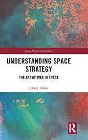 Cover of Understanding Space Strategy by Klein, John J.