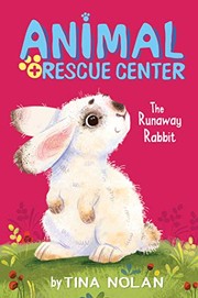 Cover of The runaway rabbit by Tina Nolan