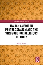 Front cover of Italian American Pentecostalism and the Struggle for Religious Identity by Paul J. Palma