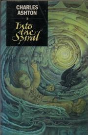 Cover of Into the Spiral by Charles Ashton