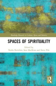 Front cover of Spaces of Spirituality by Nadia Bartolini