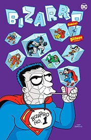 Front cover of Bizarro Comics the Deluxe Edition by Chris Duffy