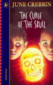 Front cover of The Curse of the Skull (Racers) by June Crebbin