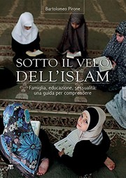 Front cover of Sotto il velo dell'islām by Bartolomeo Pirone