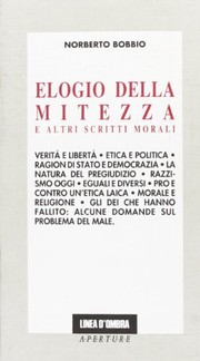 Cover of Elogio della mitezza e altri scritti morali by Norberto Bobbio