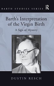 Front cover of Barth's interpretation of the Virgin Birth by Dustin Resch
