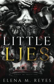 Front cover of Little Lies by Elena  M. Reyes