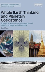 Cover of Whole Earth Thinking and Planetary Coexistence by Sam Mickey