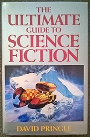 Front cover of The ultimate guide to science fiction by David Pringle