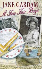 Cover of A few fair days by Jane Gardam