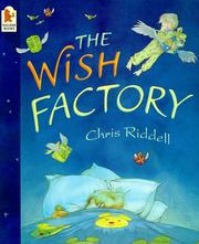 Cover of The wish factory by Chris Riddell