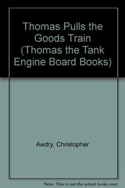 Front cover of Thomas and the goods train by Reverend W. Awdry