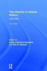Front cover of Atlantic in Global History by Jorge Canizares-Esguerra