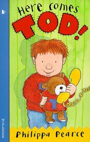 Front cover of Here Comes Tod (Storybooks) by Philippa Pearce