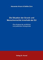 Front cover of Die Situation der Grund- und Menschenrechte innerhalb der EU by Alexander Alvaro