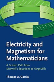 Front cover of Electricity and Magnetism for Mathematicians by Thomas A. Garrity