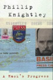 Cover of A hack's progress by Phillip Knightley