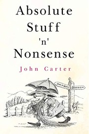 Cover of Absolute Stuff 'n' Nonsense by Carter, John