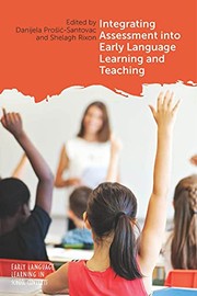 Front cover of Integrating Assessment into Early Language Learning and Teaching by Danijela Prosić-Santovac