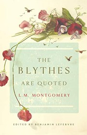 Front cover of The Blythes are quoted by Lucy Maud Montgomery