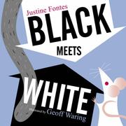 Cover of Black Meets White by Justine Fontes