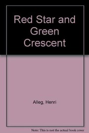 Front cover of Etoile rouge et croissant vert by Henri Alleg